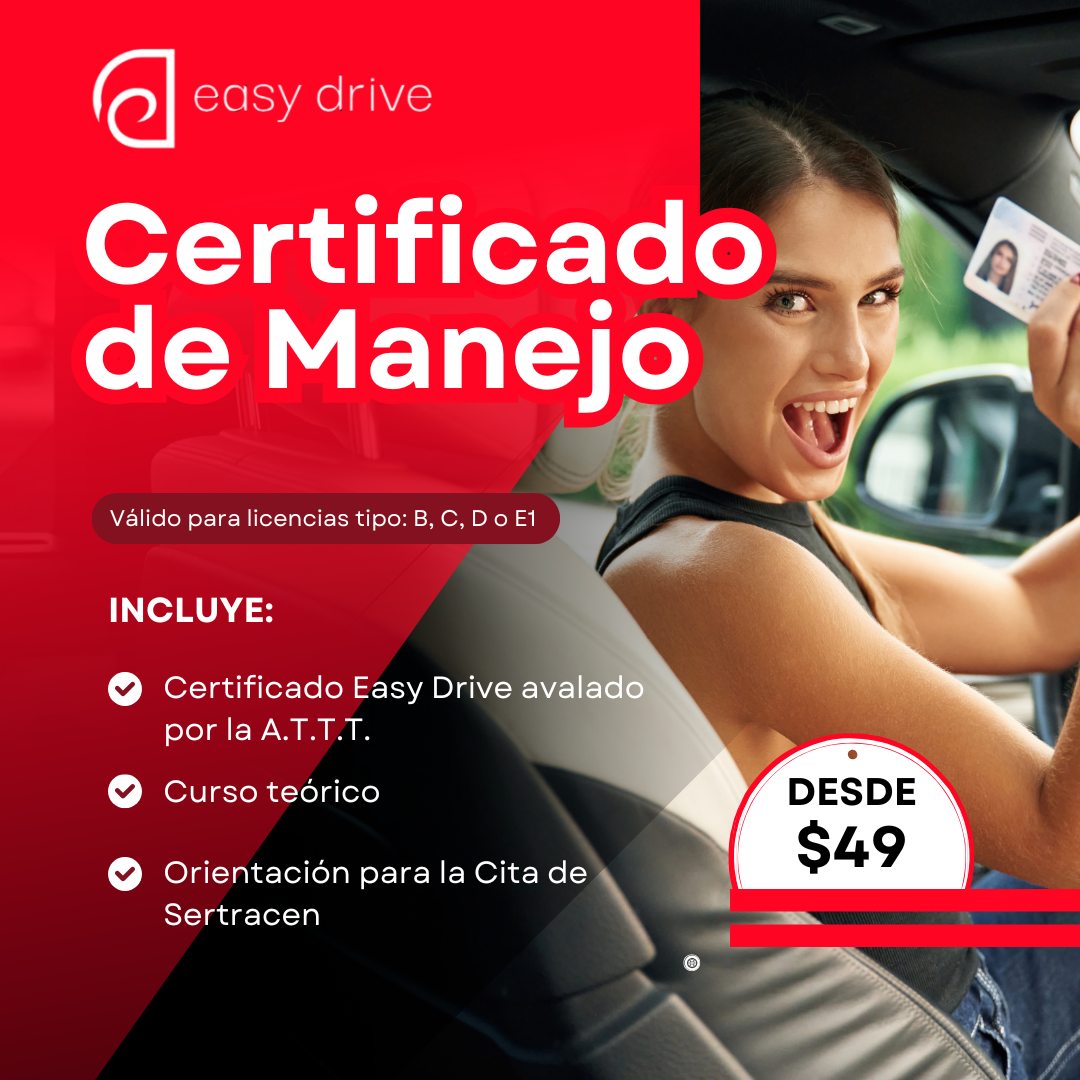 Certificación para Licencias validado por la ATTT (Tipo B, C, D o E1) por $49 en Easy Drive