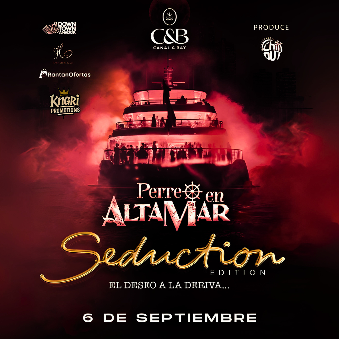 2 Entradas para "PERREO EN ALTAMAR SEDUCTION EDITION" + After Party en Downtown Amador por $35