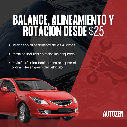 ¡Dale Zen a tu carro con Balance, Alineamiento y Rotación desde solo $25 en AutoZen!