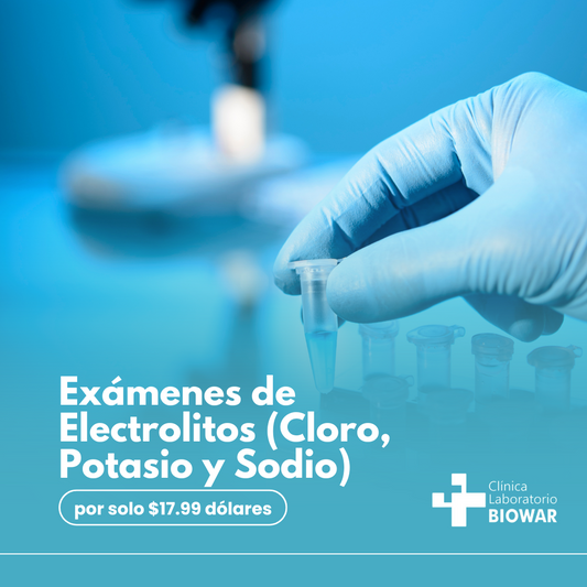 Exámenes de Electrolitos (Cloro, Potasio y Sodio) en Clínica Biowar por solo $17.99