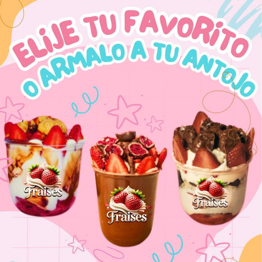 2 Vasos de Fresas de 9oz con 2 Topping + 2 Siropes por $5 en Fraises