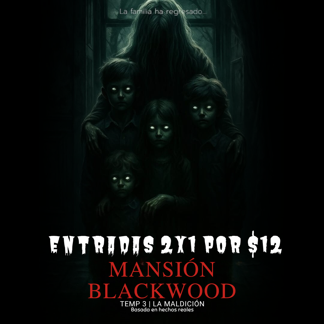 2x1 en Entradas a La Mansión Blackwood: Temporada 3 | La Maldición por $12 en Downtown Amador
