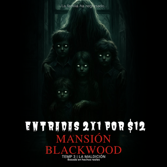 2x1 en Entradas a La Mansión Blackwood: Temporada 3 | La Maldición por $12 en Downtown Amador