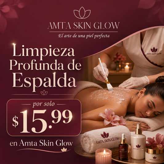 Limpieza Profunda de Espalda por solo $15.99 en Amta Skin Glow
