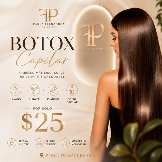 Lavado + Blower + Plancha + Botox Capilar por solo $25 en Paola Fernández Beauty