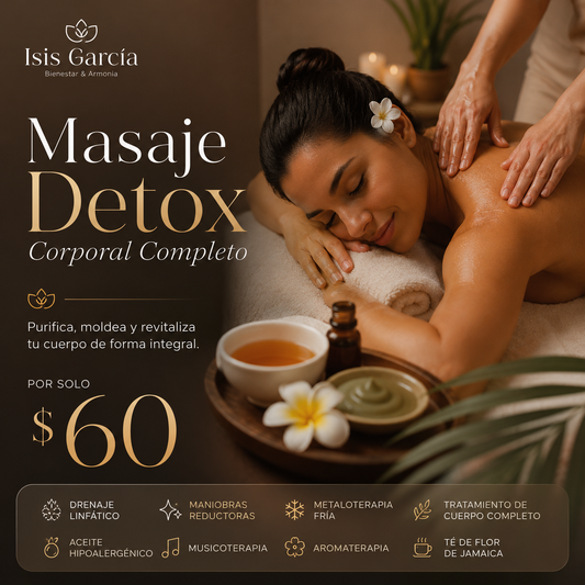 Masaje Detox Corporal Completo por solo $60 en Isis García Bienestar y Armonía
