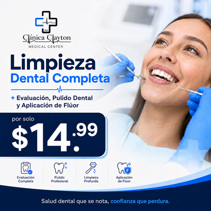 Limpieza Dental Completa + Evaluación, Pulido Dental y Aplicación de Flúor por solo $14.99 en Clínica Clayton