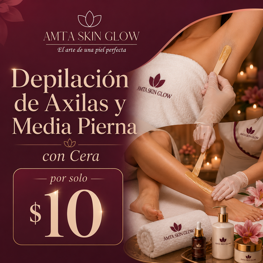 Depilación de Axilas y Media Pierna con Cera por $10 en Amta Skin Glow