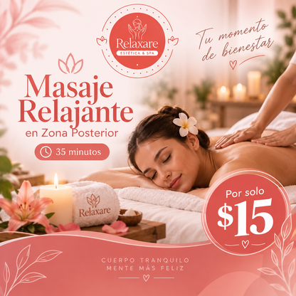 Masaje Relajante en Zona Posterior de 35 Minutos por $15 en Relaxare Estética & Spa