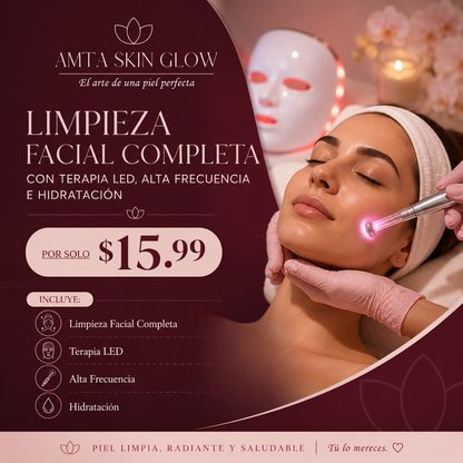 Limpieza Facial Completa con Terapia LED, Alta Frecuencia e Hidratación por solo $15.99 en Amta Skin Glow