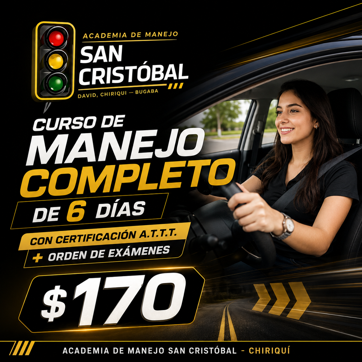 Curso de Manejo Completo de 6 Días con Certificación A.T.T.T. + Orden de Exámenes por $170 en Academia de Manejo San Cristóbal - Chiriquí