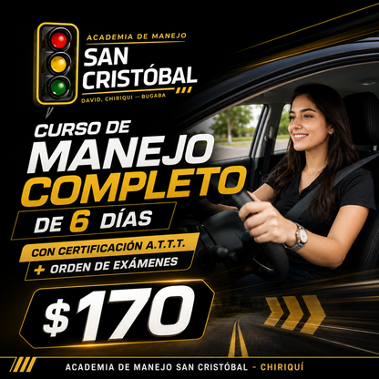 Curso de Manejo Completo de 6 Días con Certificación A.T.T.T. + Orden de Exámenes por $170 en Academia de Manejo San Cristóbal - Chiriquí
