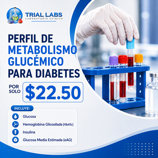 Perfil de Metabolismo Glucémico para Diabetes por solo $22.50 en Trial Labs