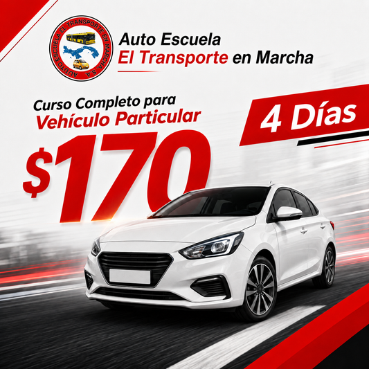Curso Completo para Vehículo Particular de 4 Días por $170 en Auto Escuela El Transporte en Marcha