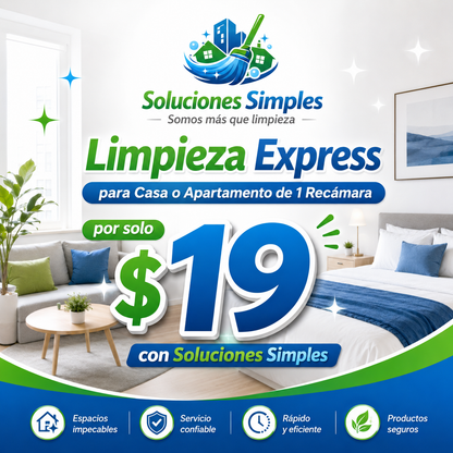 Limpieza Express para Hogar de 1 Recámara por solo $19 con Soluciones Simples