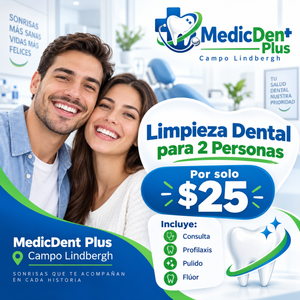 2x1 en Limpieza Dental con Consulta, Profilaxis, Pulido y Flúor por $25 en MedicDent Plus – Campo Lindbergh