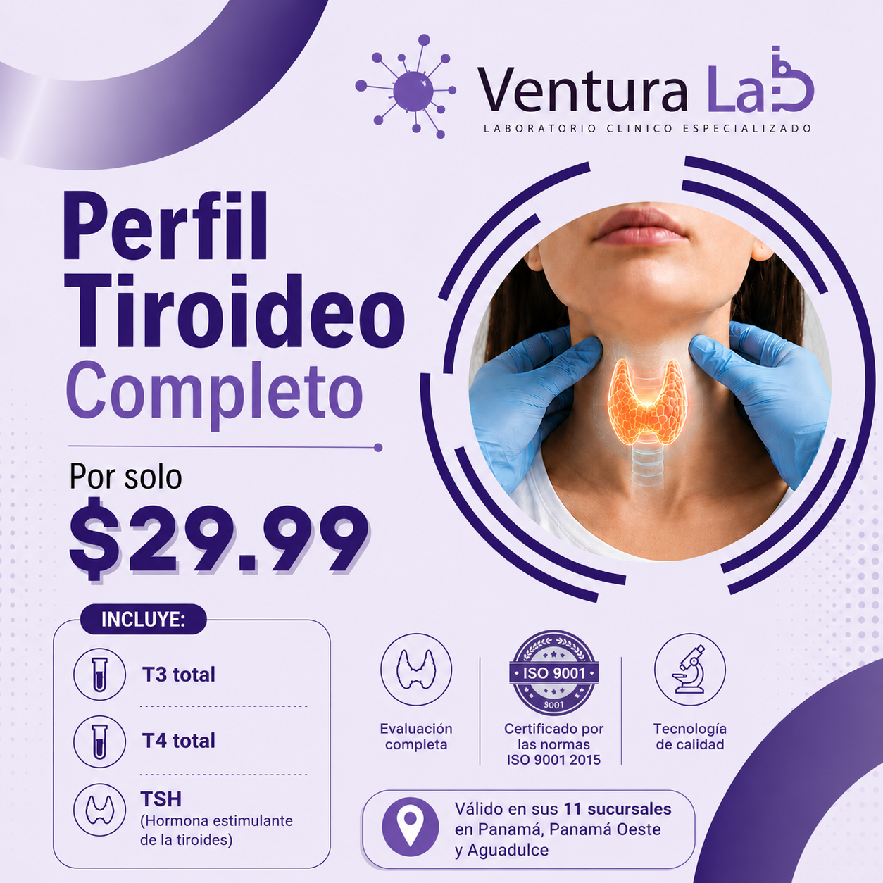 Perfil Tiroideo Completo (T3 T4 y TSH) por solo $29.99 en Ventura Lab