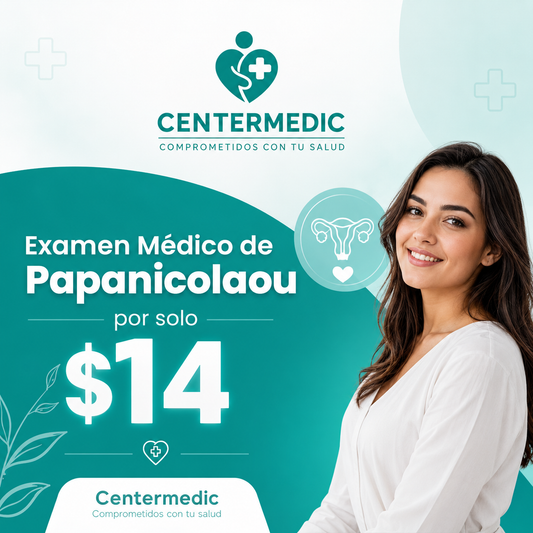 Examen Médico de Papanicolau por solo $14 en Centermedic