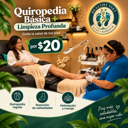 Quiropedia Básica + Limpieza Profunda por $20 en Healthy Feet