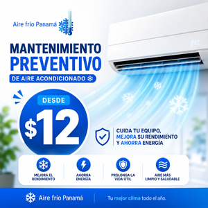 Mantenimiento Preventivo de A/C desde $12 en Aire Frío Panamá