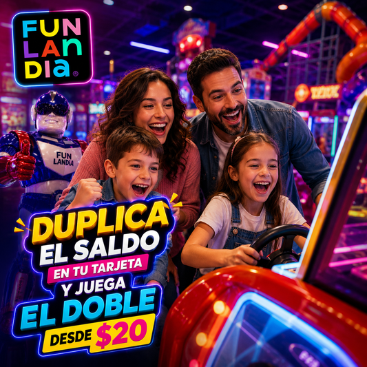 Duplica tu Saldo: Recarga desde $20 y Juega el Doble en Funlandia Towncenter