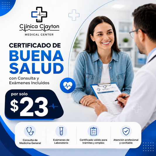 Certificado de Buena Salud con Consulta y Exámenes Incluidos por solo $23 en Clínica Clayton