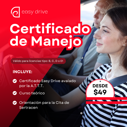 Certificación para Licencias validado por la ATTT (Tipo B, C, D o E1) por $49 en Easy Drive