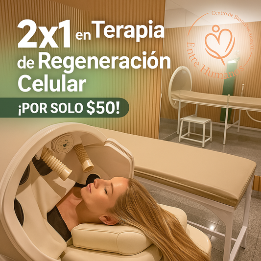 2 Sesiones de Terapia de Regeneración Celular por $50 en Entre Humanos