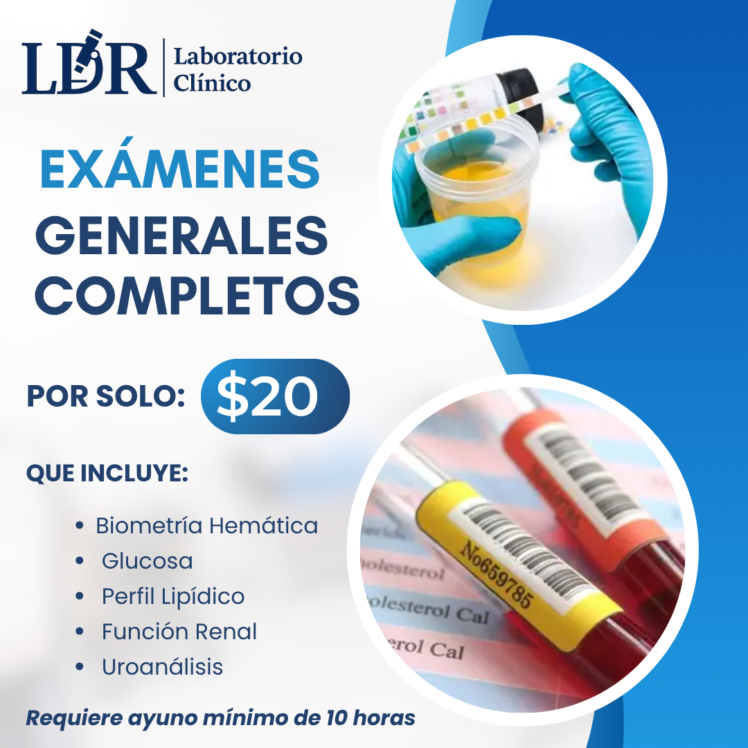 Exámenes Generales Completos por solo $20 en Laboratorio Clínico LDR