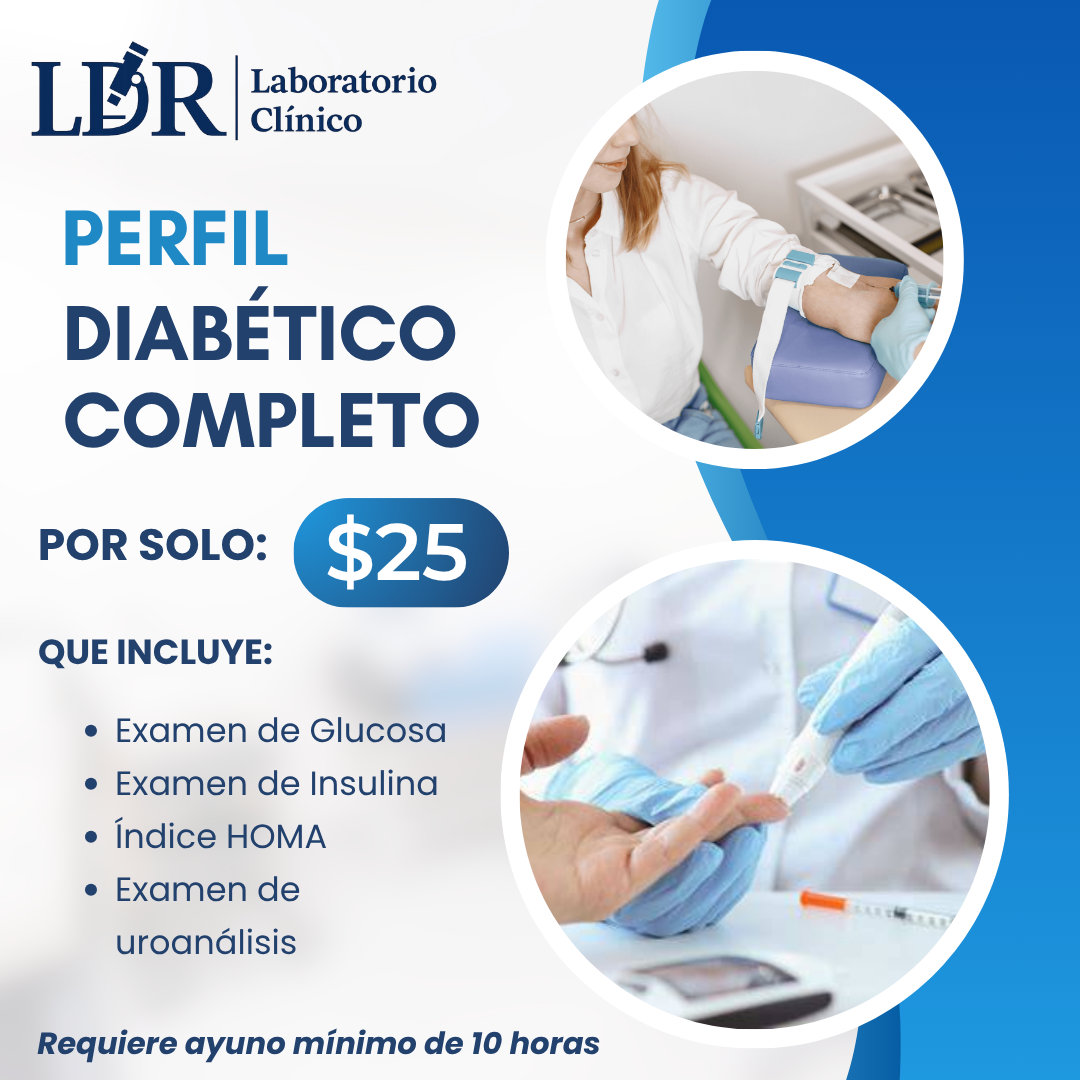 Perfil Diabético Completo por solo $25 en Laboratorio Clínico LDR