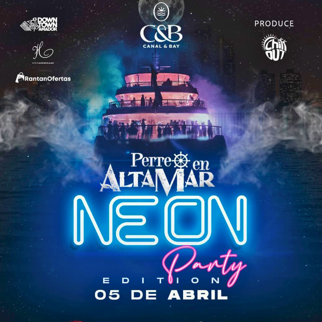 2 Entradas para "PERREO EN ALTAMAR NEON" + After Party en Downtown Amador por $35