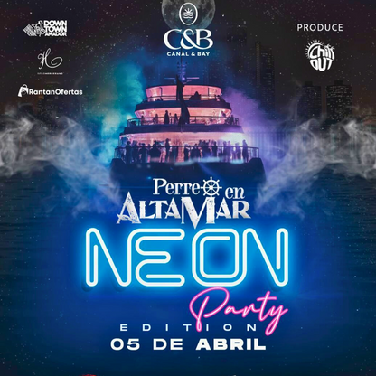2 Entradas para "PERREO EN ALTAMAR NEON" + After Party en Downtown Amador por $35