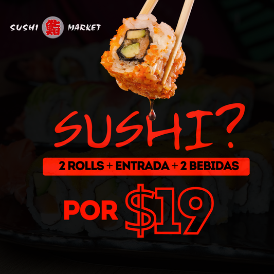 2 Sushis Premium del Menú + 1 Entrada a elegir + 2 Bebidas por $19 en Sushi Market