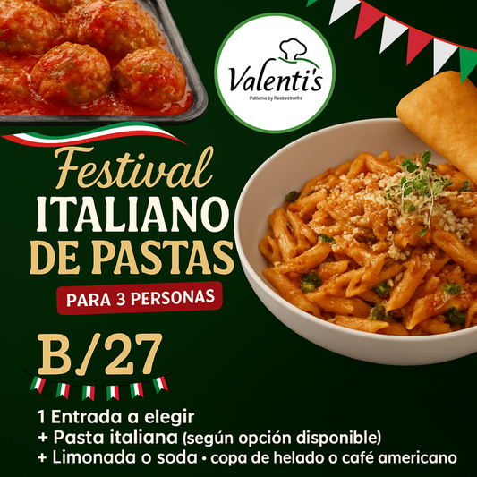 Festival Italiano con Entrada + Plato fuerte + Bebidas y Postres para 3 por solo $27 en Valenti's