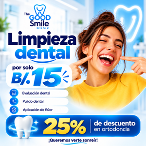 Limpieza Dental + Evaluación + Pulido Dental + Aplicación de Flúor + 25%Off en Ortodoncia