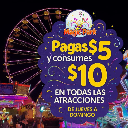 Paga $5 y Consume $10 en Todas las Atracciones de Magic Park Amador